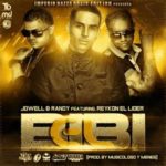 Jowell Y Randy Ft. Reykon - El Bibi MP3